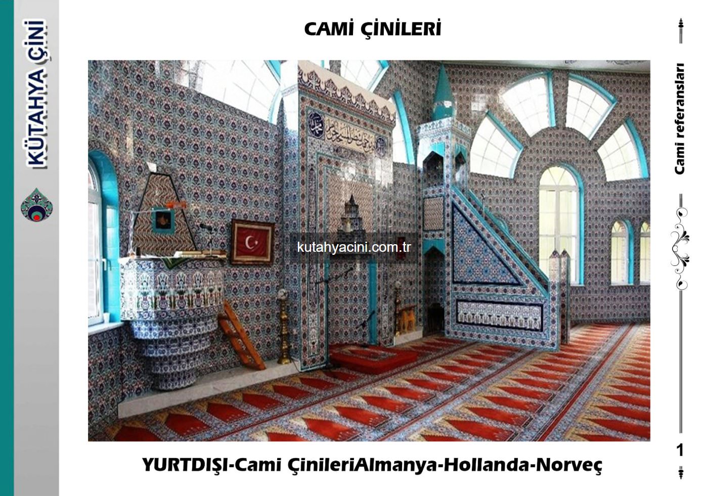  Almanya Hollanda Norveç Cami Çalışmaları